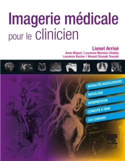 Imagerie médicale pour le clinicien (9782294712388-front-cover)