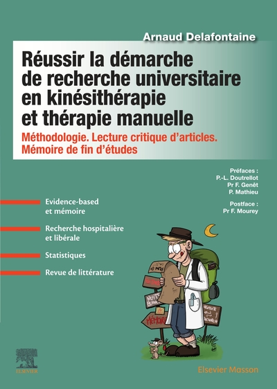Réussir la démarche de recherche universitaire en kinésithérapie et thérapie manuelle, Méthodologie. Lecture critique d'articles (9782294767005-front-cover)