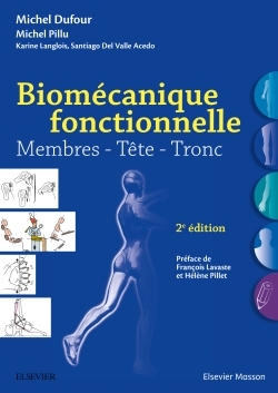 Biomécanique fonctionnelle, Membres - Tête - Tronc (9782294750939-front-cover)