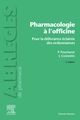 Pharmacologie à l'officine, Pour la délivrance éclairée des ordonnances (9782294780981-front-cover)