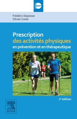 Prescription des activités physiques, en prévention et en thérapeutique (9782294744648-front-cover)