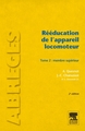 Rééducation de l'appareil locomoteur. Tome 2, Membre supérieur (9782294715044-front-cover)