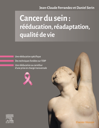 Cancer du sein : rééducation, réadaptation, qualité de vie (9782294774355-front-cover)