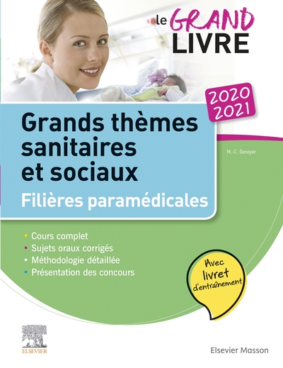 Le grand livre - 2020-2021 - Grands thèmes sanitaires et sociaux- Filières paramédicales, Avec livret d'entraînement (9782294765254-front-cover)