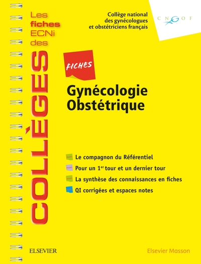 Fiches Gynécologie-Obstétrique, Les fiches ECNi et QI des Collèges (9782294756818-front-cover)