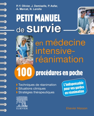 Petit manuel de survie en médecine intensive-réanimation : 100 procédures en poche (9782294776939-front-cover)