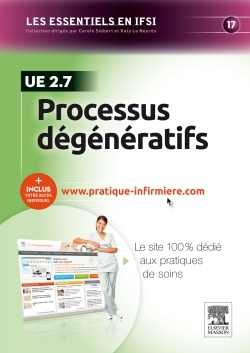 Processus dégénératifs - UE 2.7, Avec accès au site internet pratique-infirmiere.com (9782294741111-front-cover)
