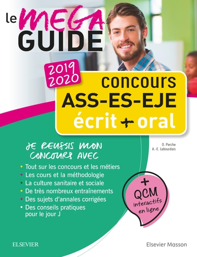 Concours ASS - ES - EJE - Le Méga Guide 2019-2020, Écrit et oral - Tout pour réussir (9782294760488-front-cover)