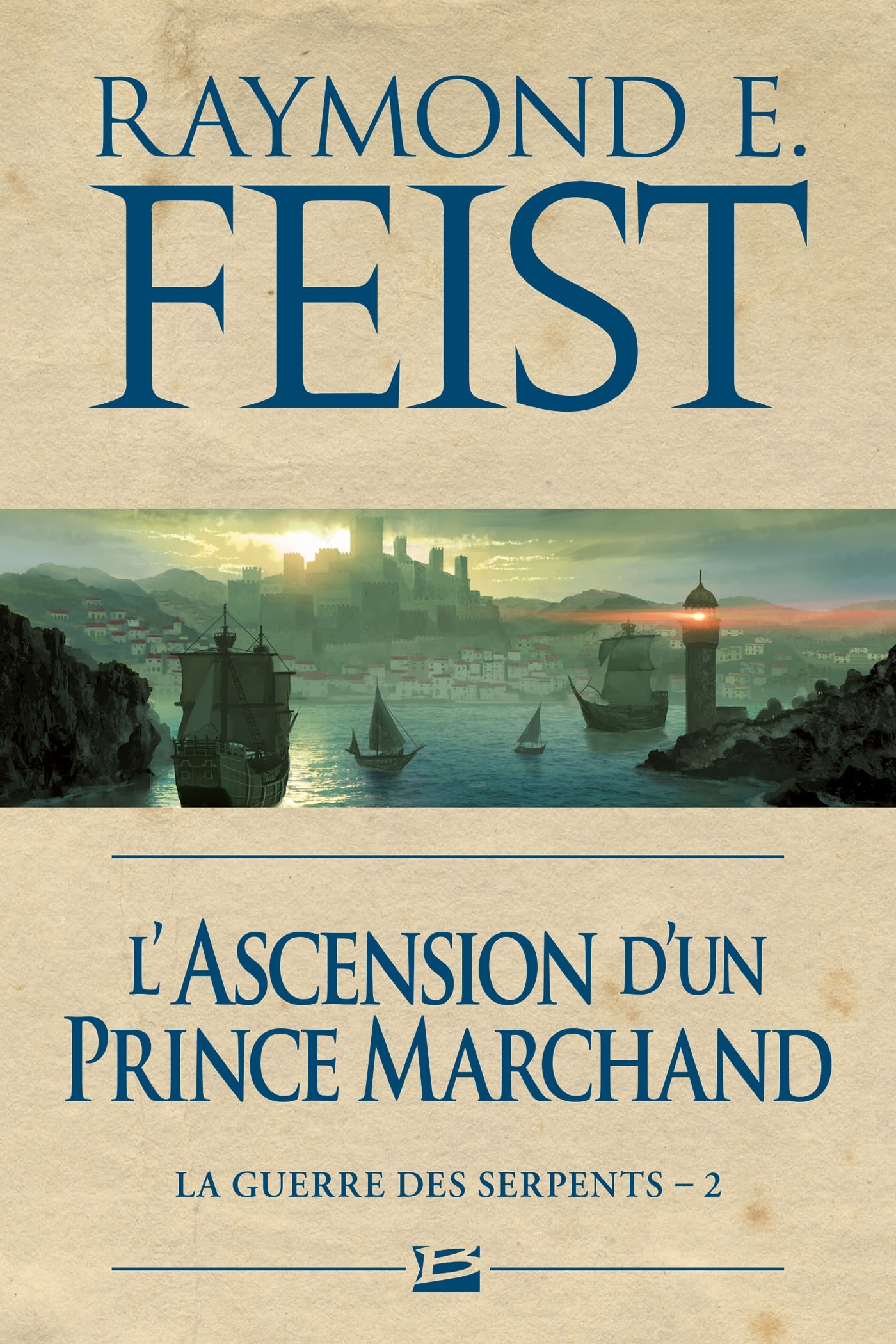 La Guerre des Serpents, T2 : L'Ascension d'un prince marchand (9782811211257-front-cover)