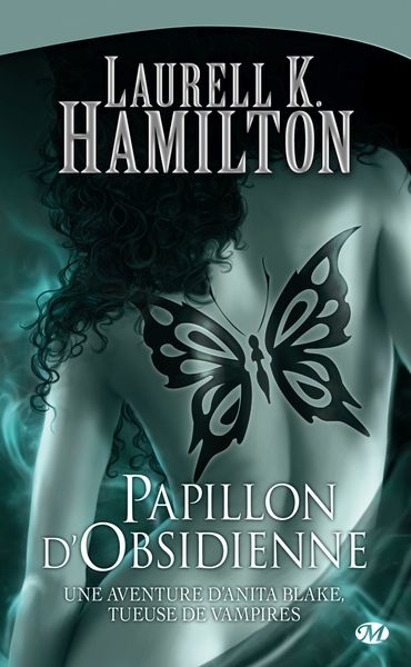 Anita Blake, T9 : Papillon d'Obsidienne (9782811201715-front-cover)