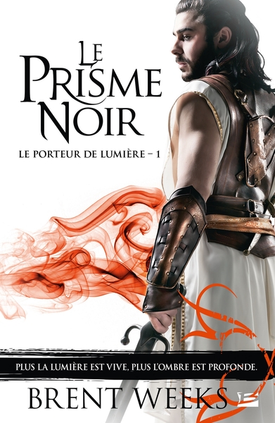 Le Porteur de lumière, T1 : Le Prisme noir (9782811214364-front-cover)