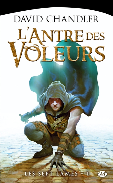 Les Sept Lames, T1 : L'Antre des voleurs (9782811206802-front-cover)