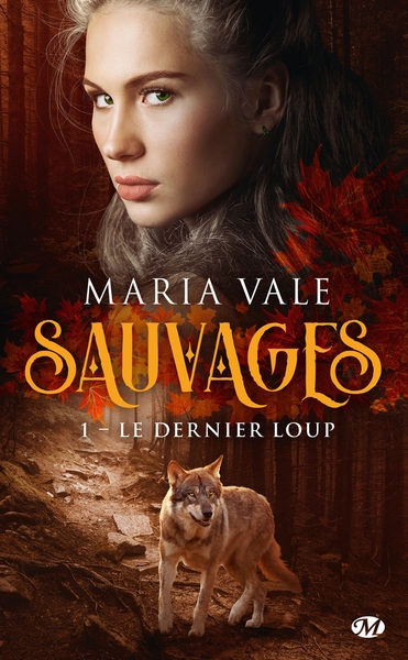 Sauvages, T1 : Le Dernier Loup (9782811232610-front-cover)