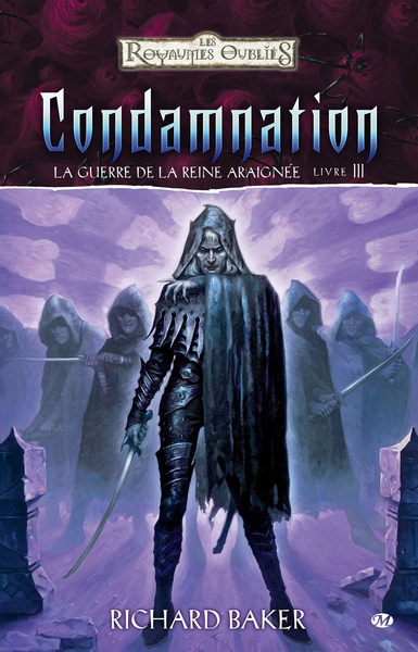 La Guerre de la Reine Araignée, T3 : Condamnation (9782811202613-front-cover)