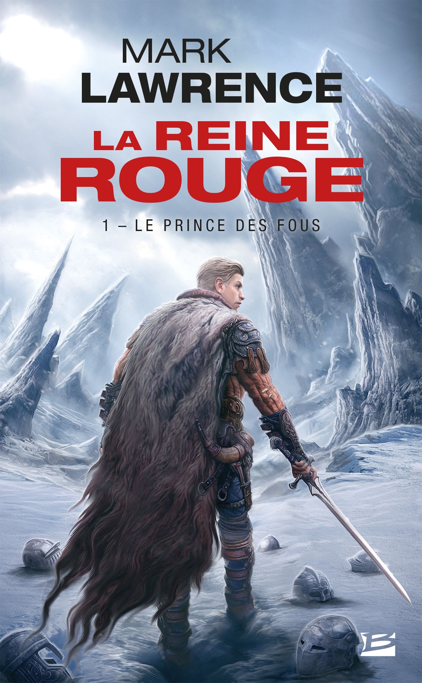 La Reine Rouge, T1 : Le Prince des fous (9782811219659-front-cover)