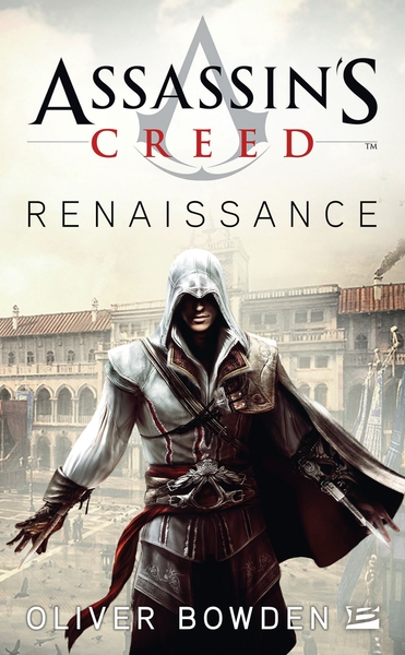 Assassin's Creed, T1 : Assassin's Creed : Renaissance (9782811203375-front-cover)