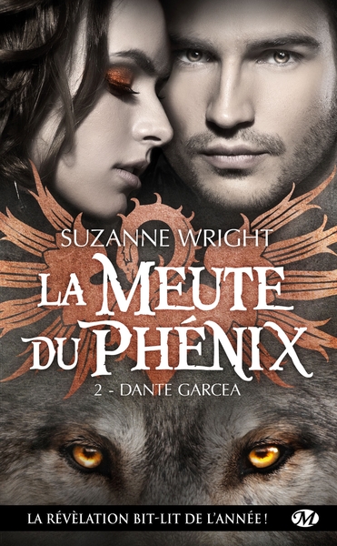 La Meute du Phénix, T2 : Dante Garcea (9782811211349-front-cover)