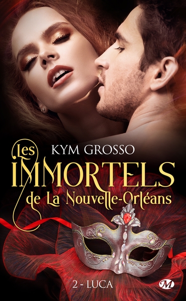 Les Immortels de La Nouvelle-Orléans, T2 : Luca (9782811236052-front-cover)