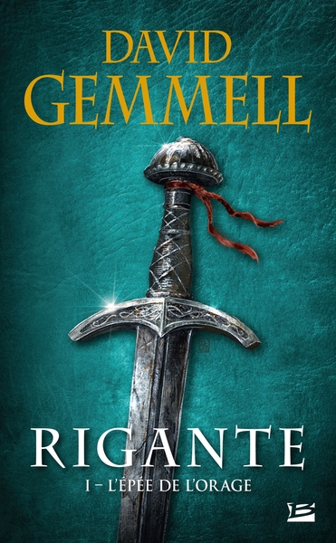 Rigante, T1 : L'Épée de l'Orage (9782811218997-front-cover)