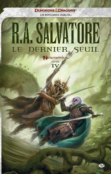 Neverwinter, T4 : Le Dernier Seuil (9782811210991-front-cover)