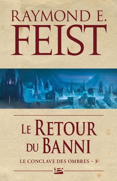 Le Conclave des Ombres, T3 : Le Retour du banni (9782811218591-front-cover)
