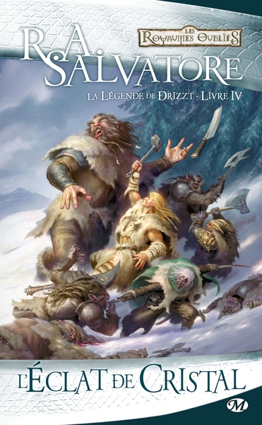 La Légende de Drizzt, T4 : L'Éclat de cristal (9782811202767-front-cover)