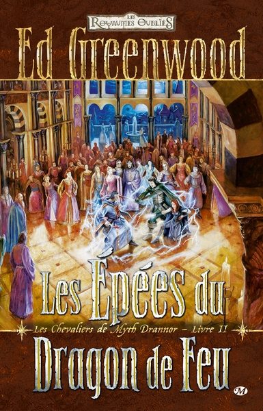 Les Chevaliers de Myth Drannor, T2 : Les Épées du Dragon de Feu (9782811205270-front-cover)