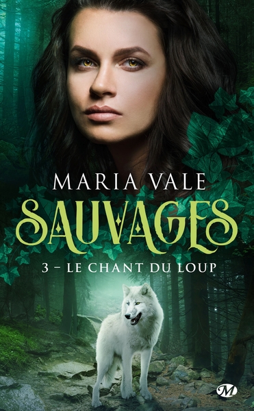 Sauvages, T3 : Le Chant du loup (9782811235727-front-cover)