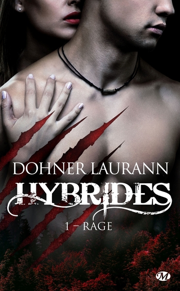 Hybrides, T1 : Rage (9782811228002-front-cover)