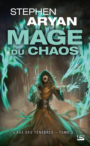 L'Âge des Ténèbres, T3 : Mage du chaos (9782811222215-front-cover)