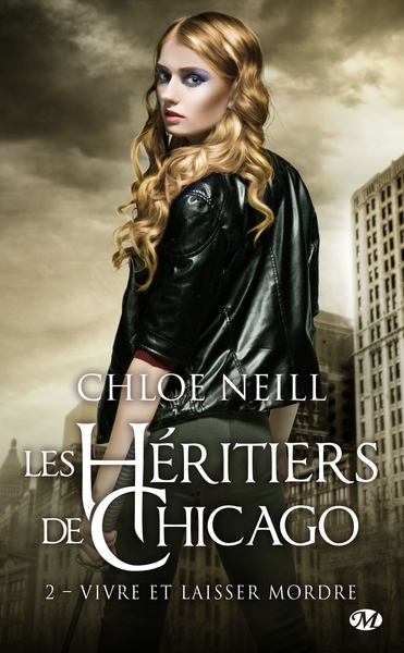 Les Héritiers de Chicago, T2 : Vivre et laisser mordre (9782811239664-front-cover)