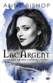 Le monde de Meg Corbyn, T1 : Lac argent (9782811234935-front-cover)