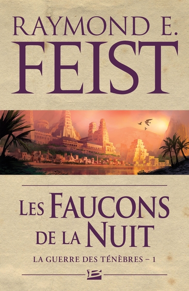 La Guerre des ténèbres, T1 : Les Faucons de la Nuit (9782811219055-front-cover)
