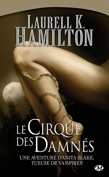 Anita Blake, T3 : Le Cirque des damnés (9782811200947-front-cover)