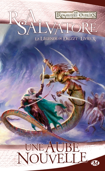 La Légende de Drizzt, T10 : Une aube nouvelle (9782811206789-front-cover)