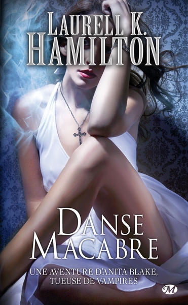 Anita Blake, T14 : Danse Macabre (9782811208431-front-cover)