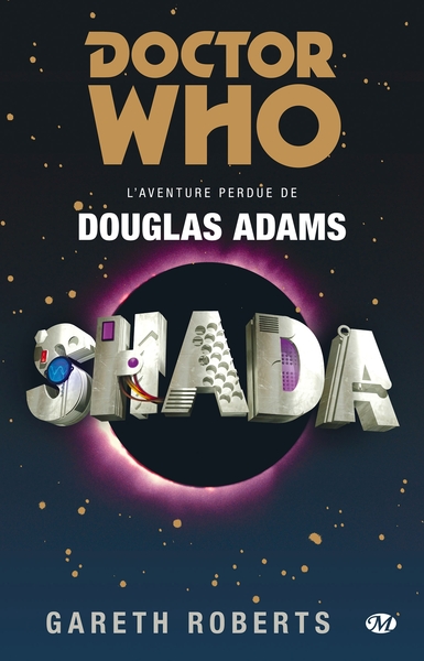 Doctor Who : Shada - L'Aventure perdue de Douglas Adams (9782811209254-front-cover)