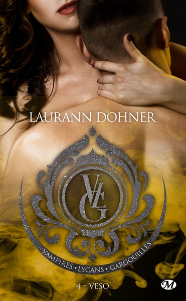 Vampires, Lycans, Gargouilles, T4 : Veso (9782811234881-front-cover)