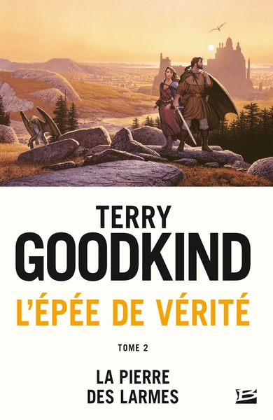 L'Épée de vérité, T2 : La Pierre des Larmes (9782811211196-front-cover)