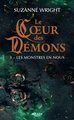 Le Coeur des démons, T3 : Les Monstres en nous (9782811237028-front-cover)