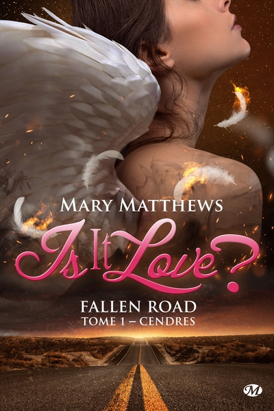Is it love ? Fallen road, T1 : Cendres (9782811227487-front-cover)