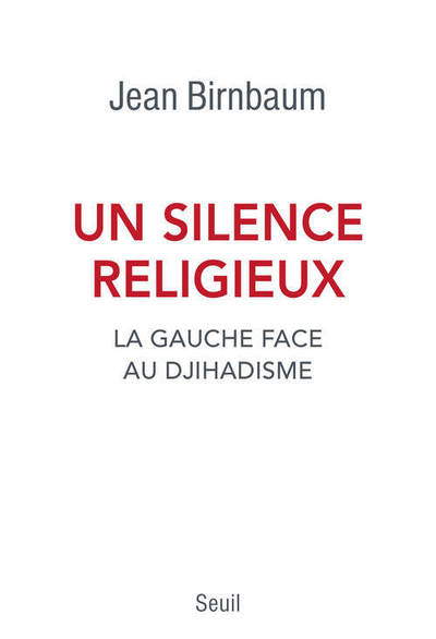 Un silence religieux, La gauche face au djihadisme (9782021298390-front-cover)