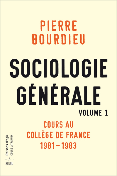 Sociologie générale vol 1, Cours au Collège de France 1981-1983 (9782021279788-front-cover)