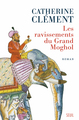 Les Ravissements du Grand Moghol (9782021227437-front-cover)