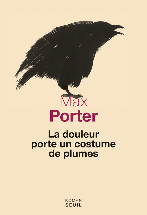 La Douleur porte un costume de plumes (9782021243567-front-cover)