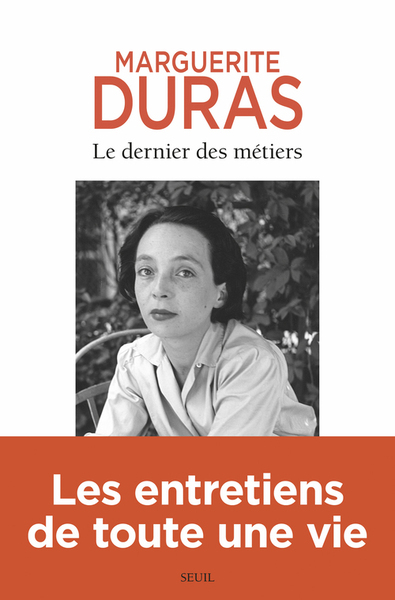 Le Dernier des métiers, Entretiens (1962-1991) (9782021281378-front-cover)