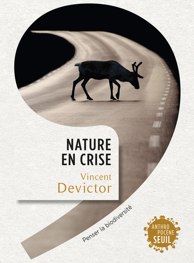Nature en crise, Penser la biodiversité (9782021219142-front-cover)