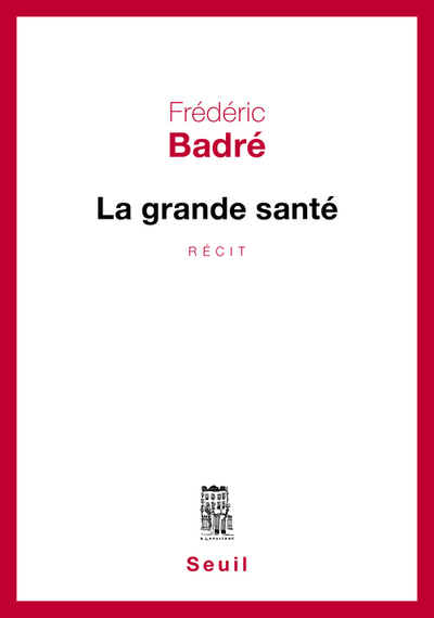 La Grande Santé (9782021241990-front-cover)