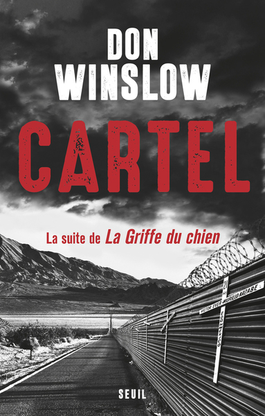 Cartel, la suite de La Griffe du chien (9782021213157-front-cover)