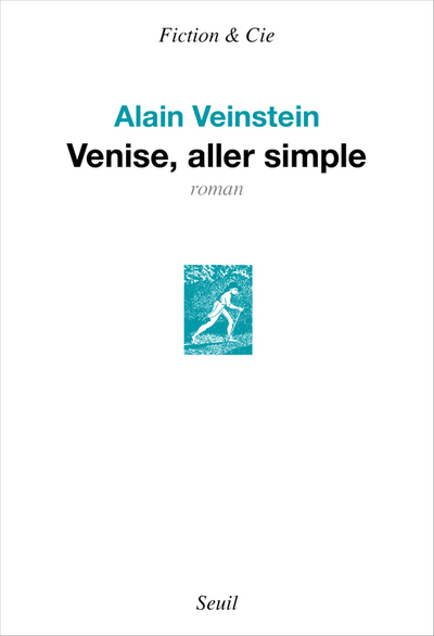 Venise, aller simple (9782021297935-front-cover)